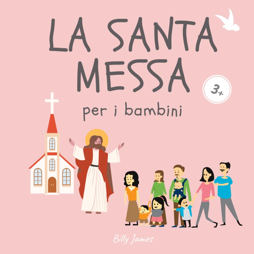 La Santa Messa per i Bambini: Attività Interattive della Messa i più Piccoli book
