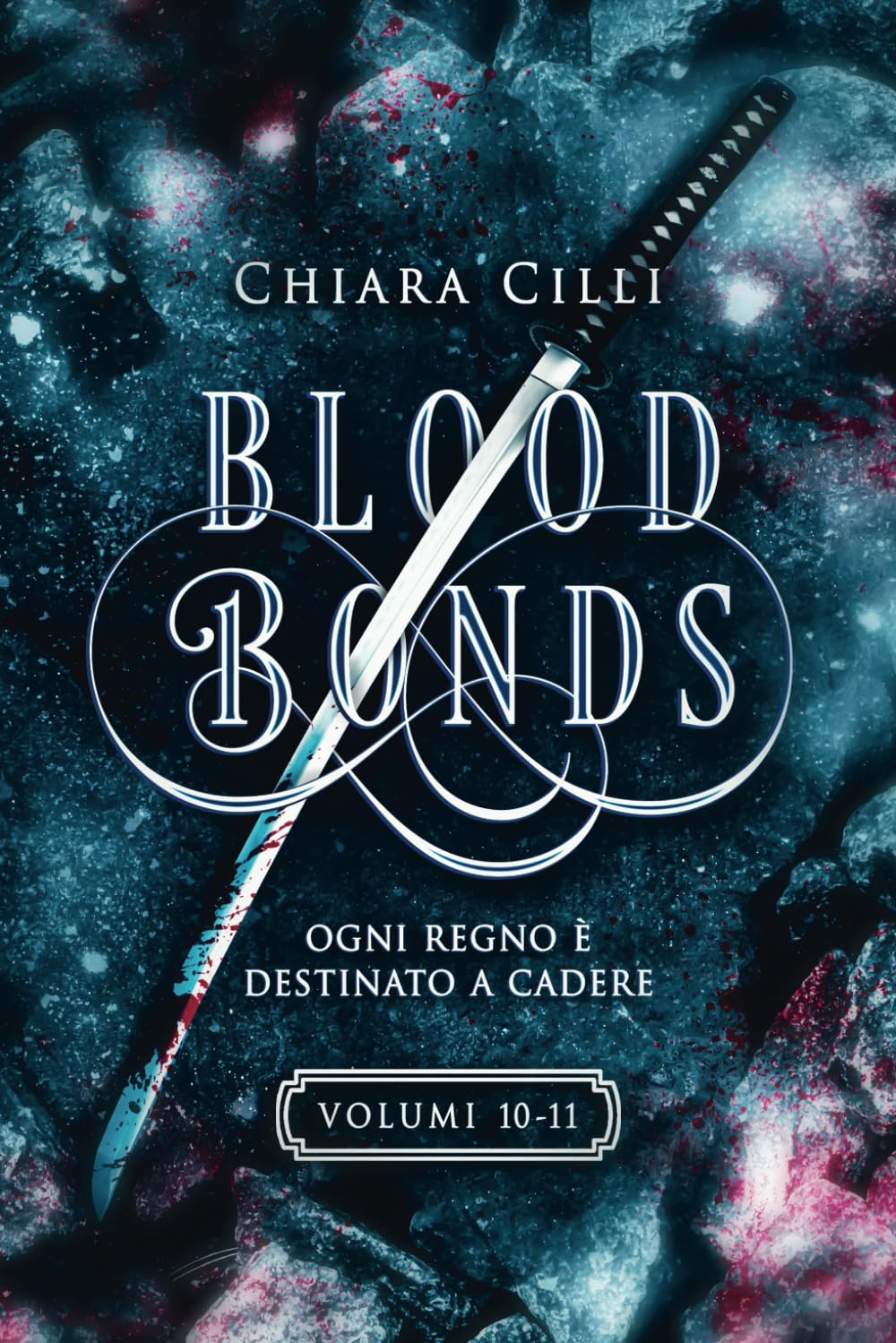 Blood Bonds – La serie completa (Volumi 10-11) Suspense & Thrillers