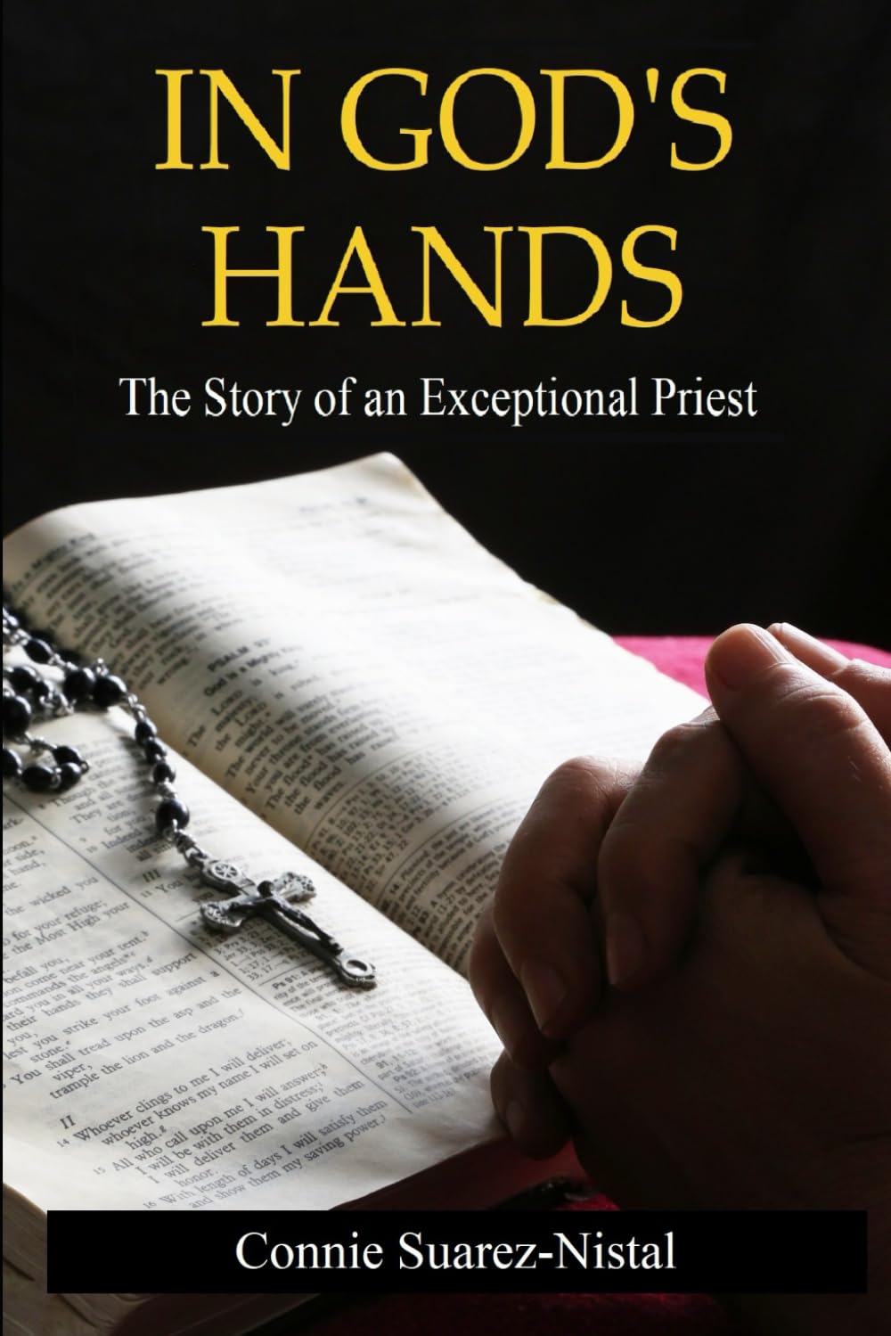 In God's Hands: The story of an Exceptional Priest book