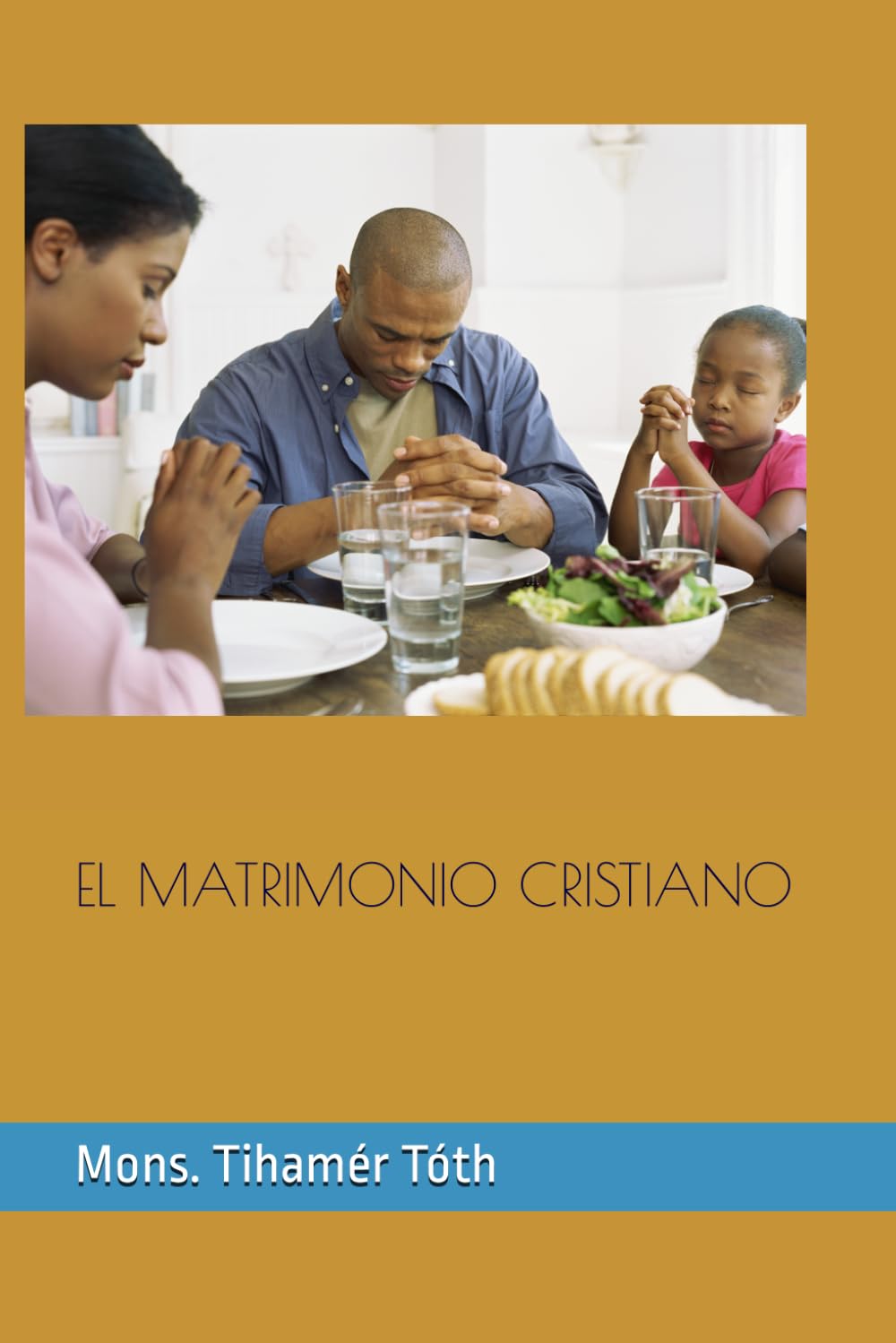 EL MATRIMONIO CRISTIANO book