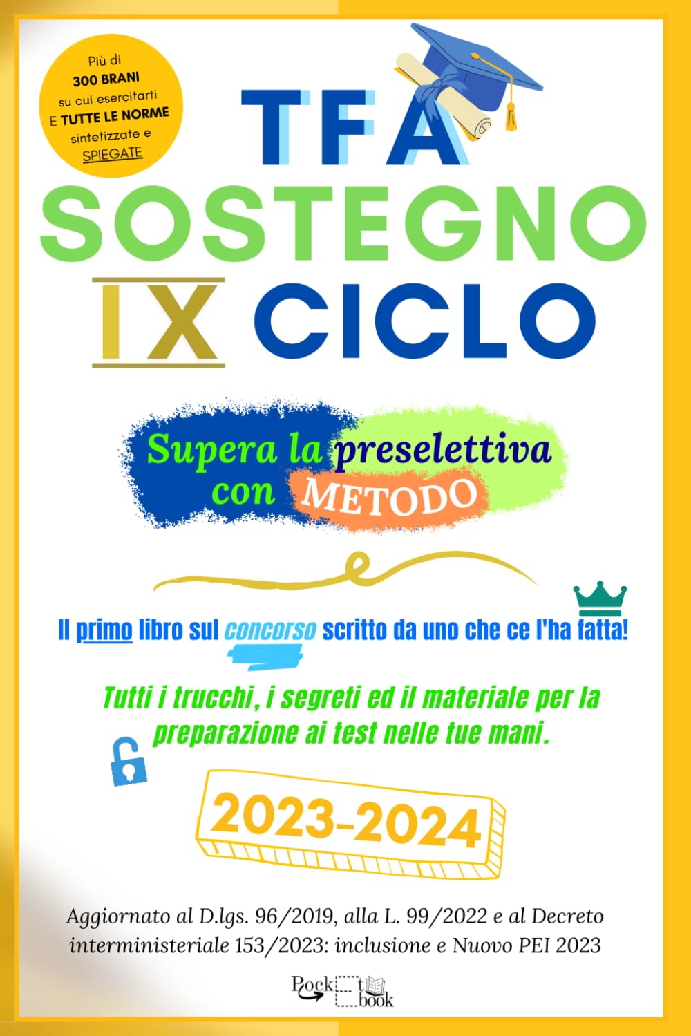 TFA Sostegno IX (2024) - Supera la Preselettiva con Metodo book