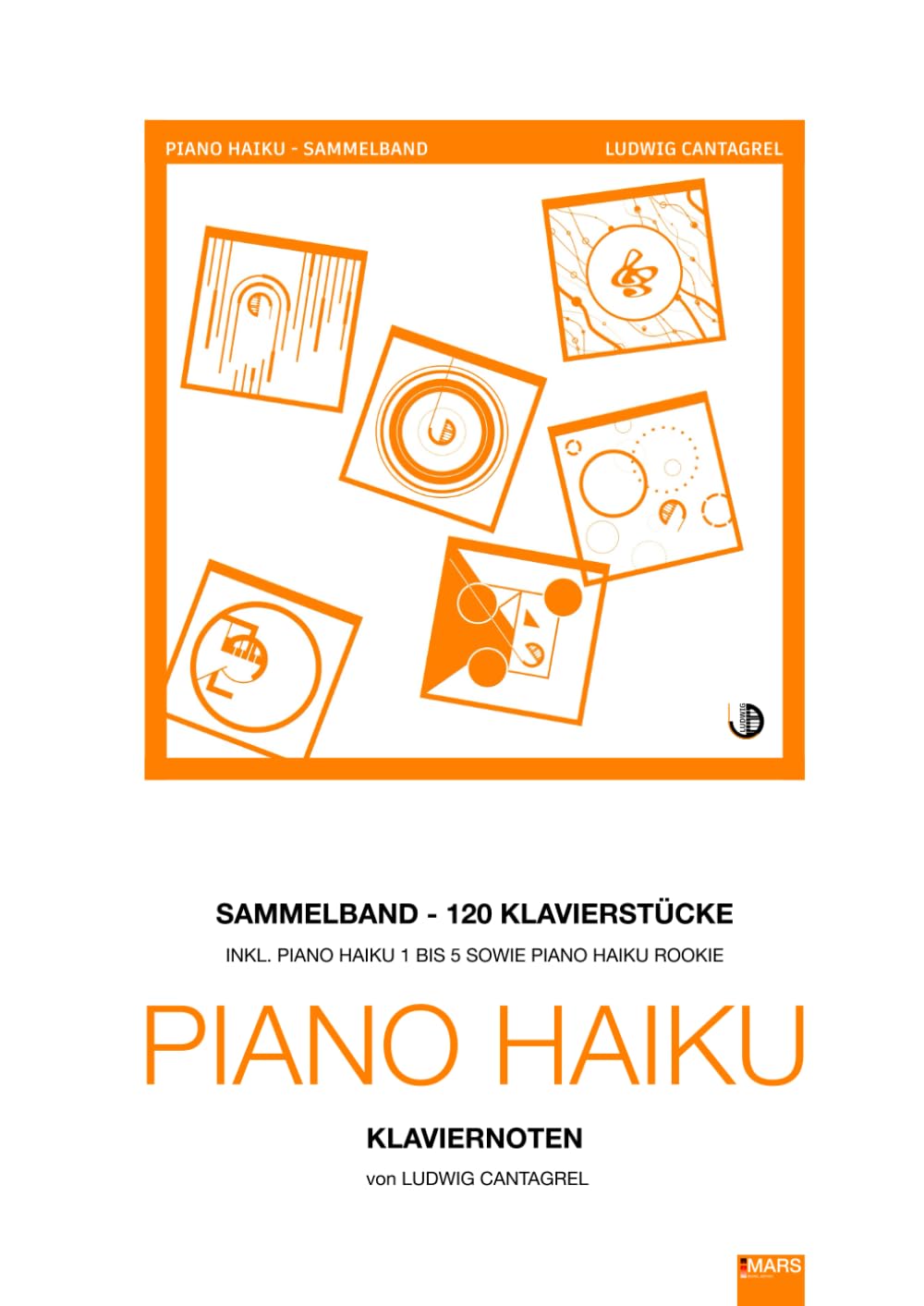 PIANO HAIKU: Sammelband - 120 Klavierstücke Sheet Music