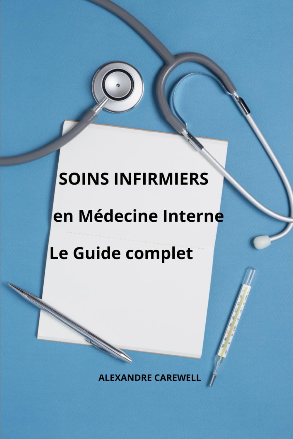 Soins Infirmiers en Médecine Interne Le Guide complet (Le Guide Complet Des Soins Infirmiers) Leisure, Home & Garden