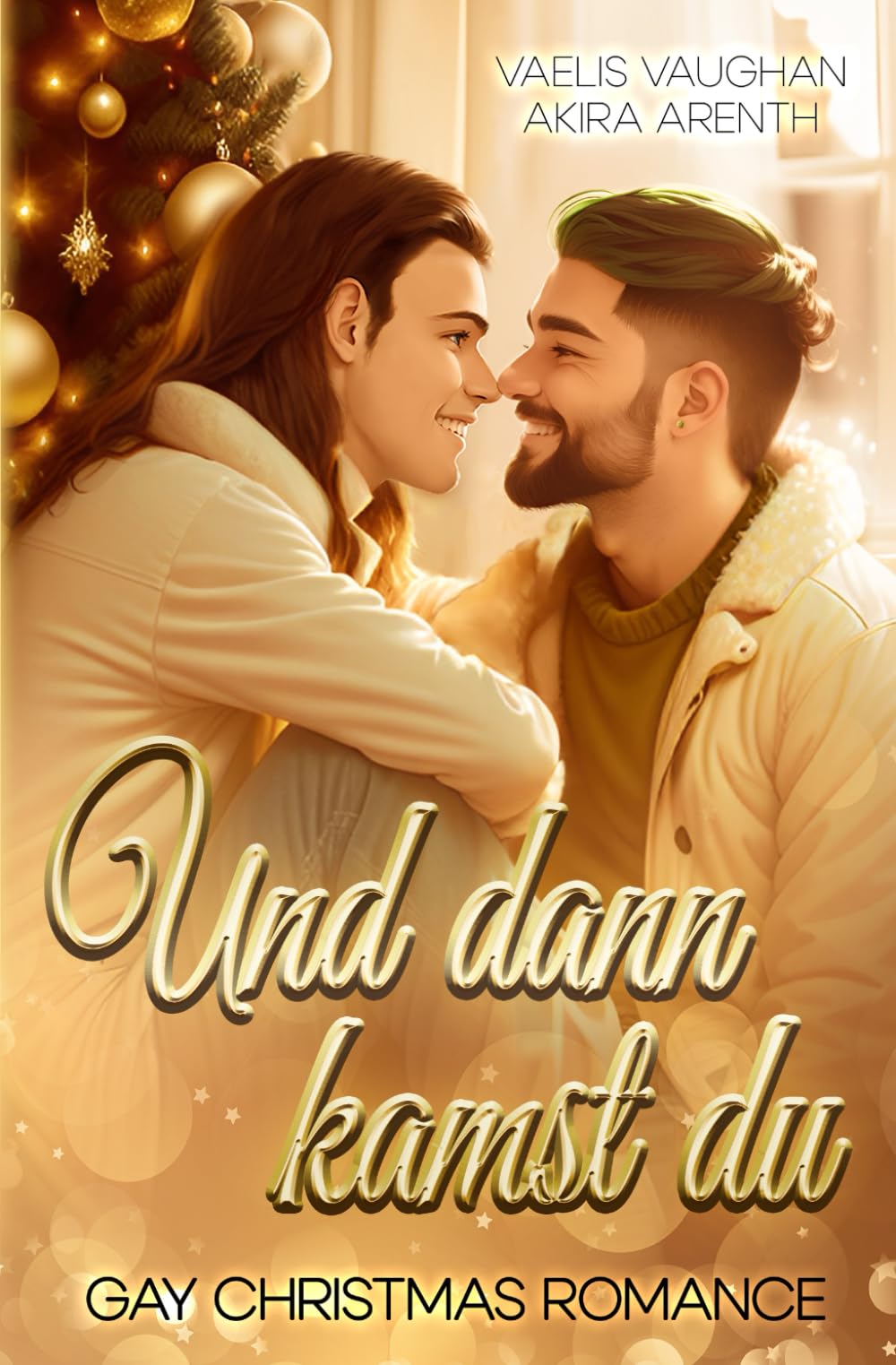 Und dann kamst du: Gay Christmas Romance LGBTQ+