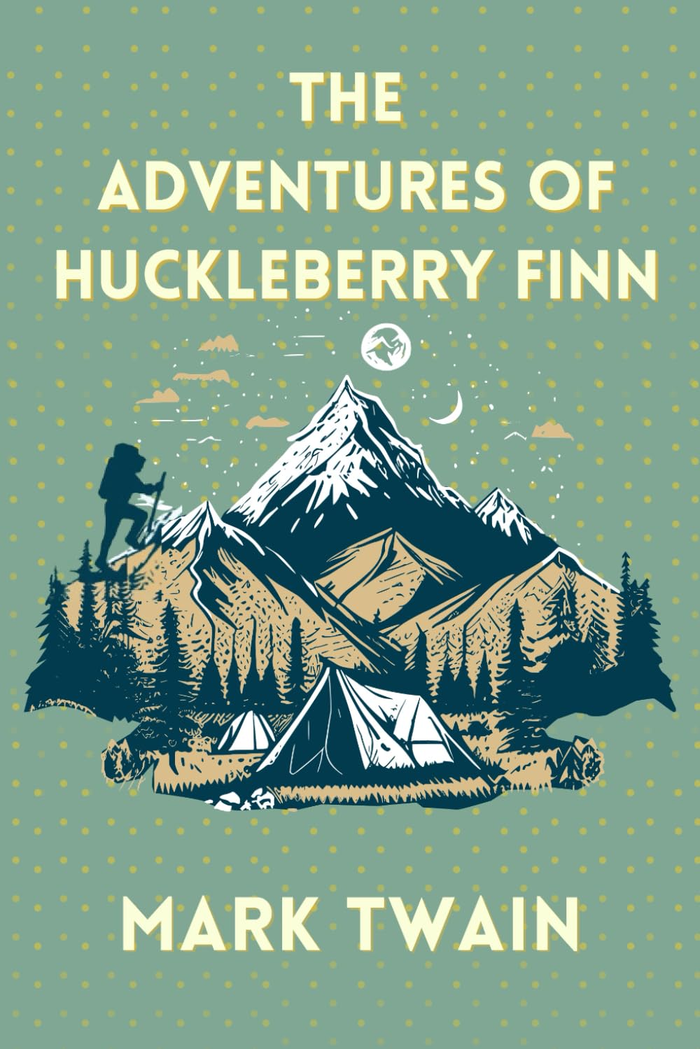 THE ADVENTURES OF HUCKLEBERRY FINN: Mark Twain's Unforgettable Tale Action & Adventure