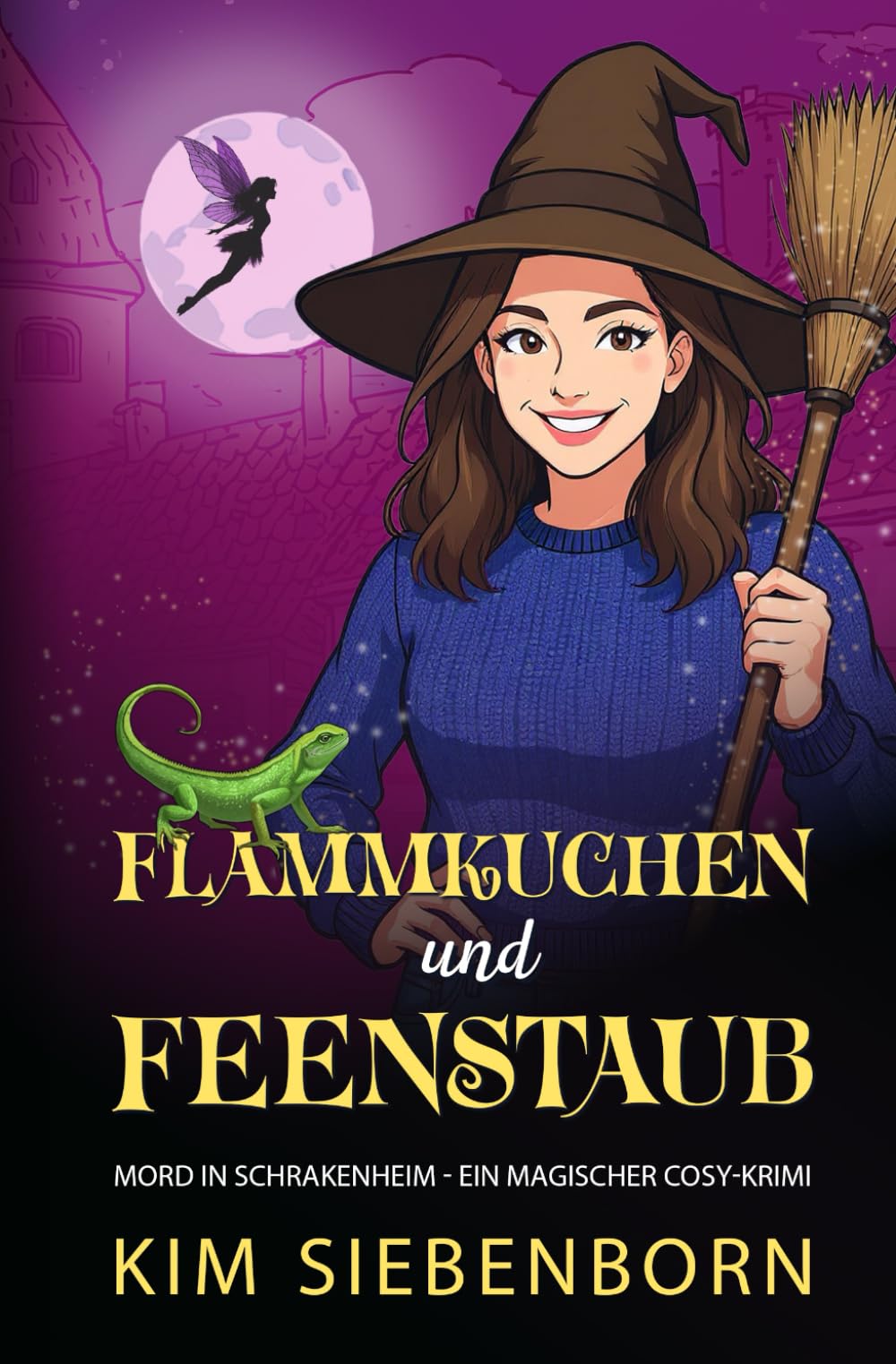 Flammkuchen und Feenstaub: Mord in Schrakenheim – Ein Magischer Cosy-Krimi (Mord in Schrakenheim – Magische Cosy-Krimis, Band 3) Horror & Mystery