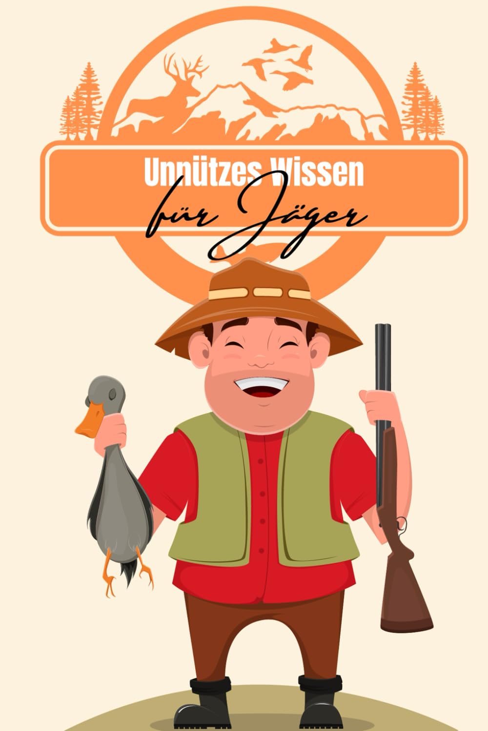 Unnützes Wissen für Jäger: Kuriose Fakten rund um die Jagd, das Wild und Mythen des Jagens Lifestyle