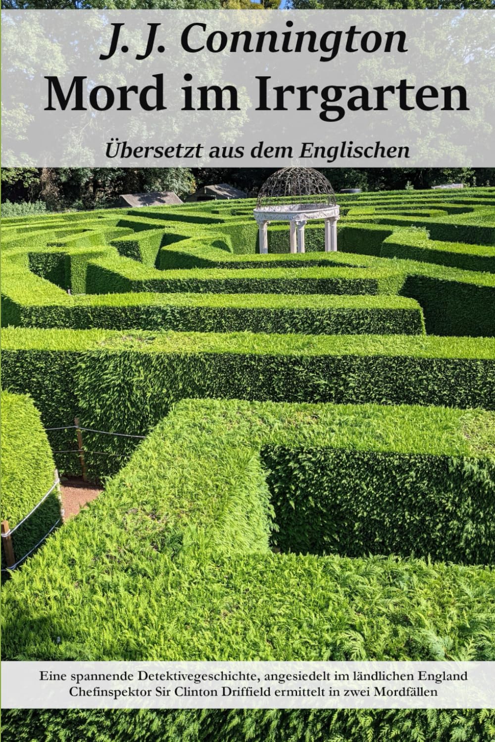 Mord im Irrgarten: Ein Chefinspektor Clinton Driffield Kriminalroman Action & Adventure