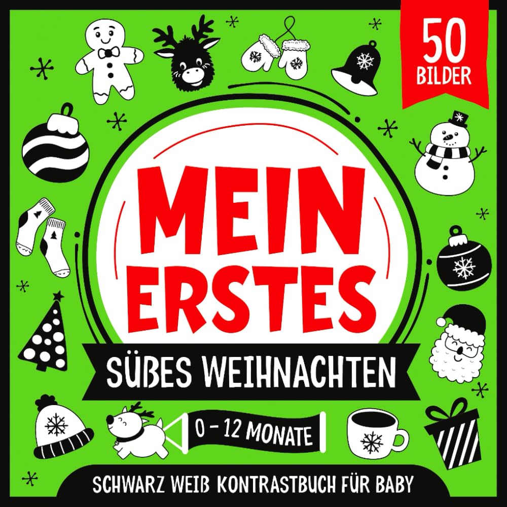 Mein Erstes Süßes Weihnachten | Schwarz Weiß Kontrastbuch für Baby | 0-12 Monate: Einfache Schwarz-Weiß-Bilder zur Entwicklung des Sehvermögens von Babys | 50 Lustige Bilder Photography