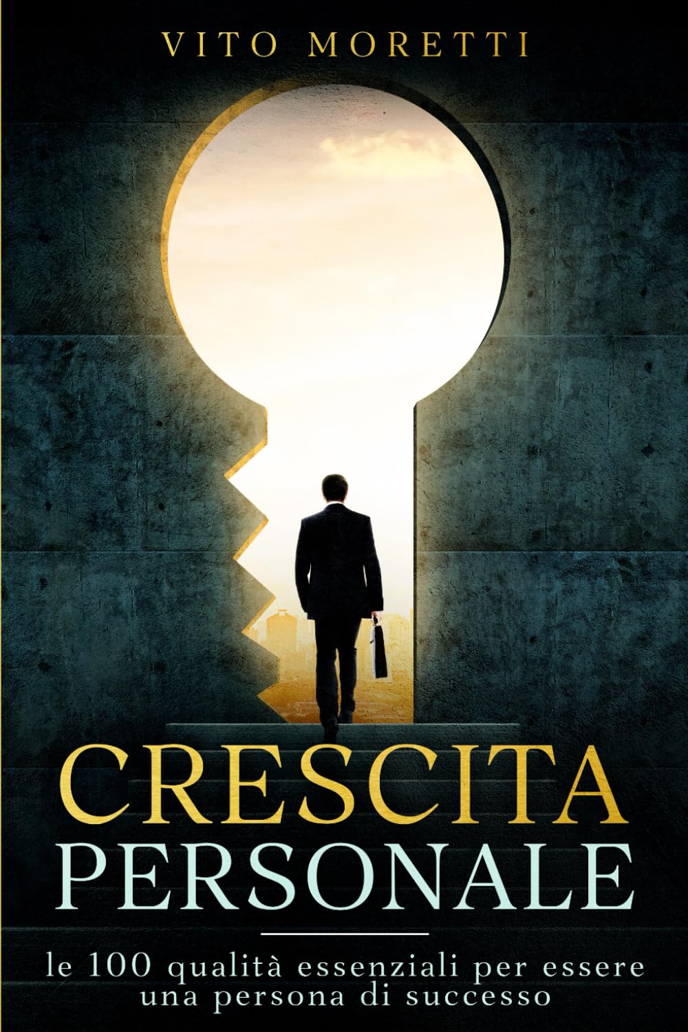 CRESCITA PERSONALE: le 100 qualità essenziali per essere una persona di successo (Libri su come ottenere il successo desiderato e ritrovare sé stessi, Band 1) Lifestyle