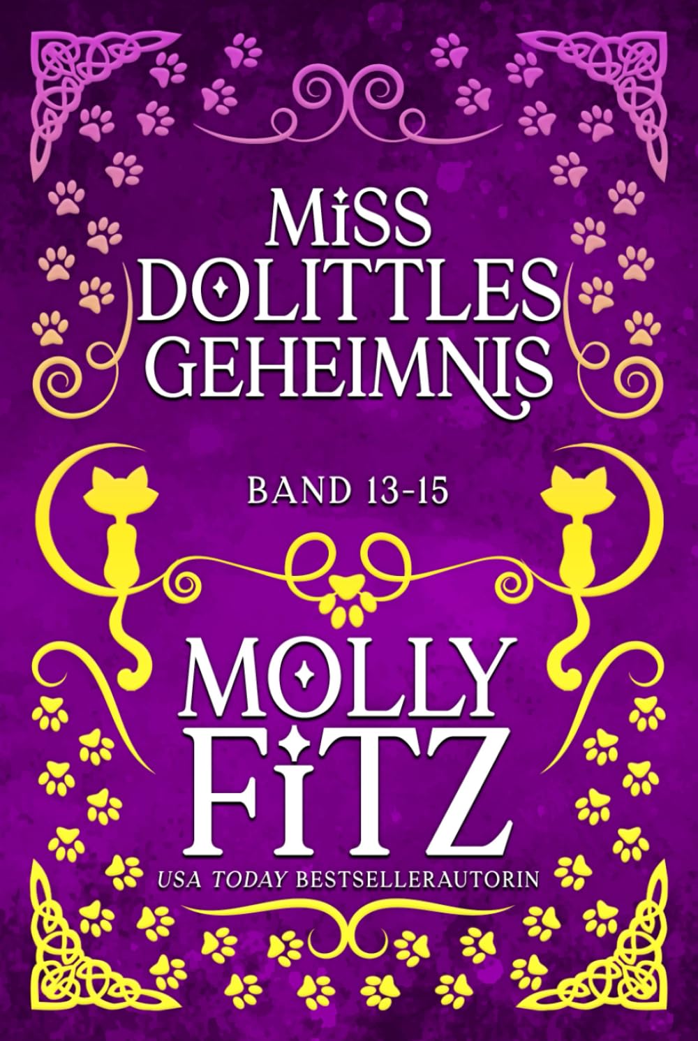 Miss Dolittles Geheimnis: Band 13-15 Detective & CSI