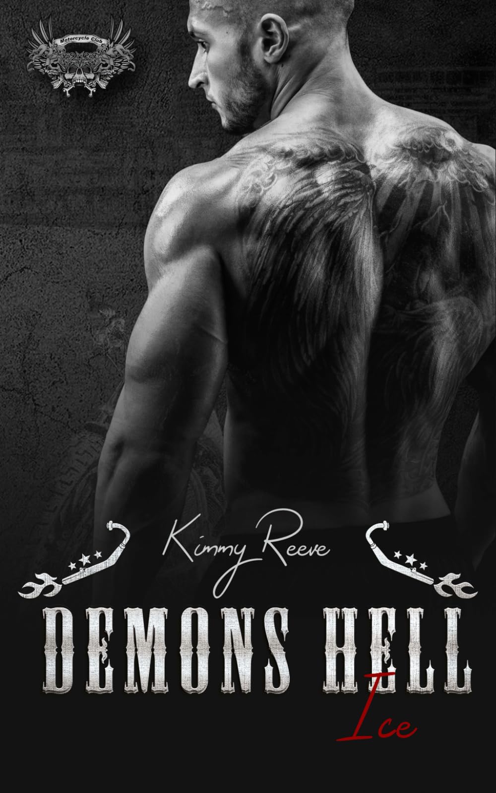 Demons Hell, Motorcycle Club: Ice (Demons Hell, MC, Band 5) Romantic Thrillers