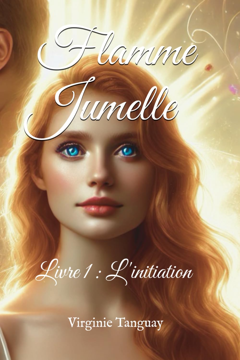 Flamme Jumelle: L'initiation book