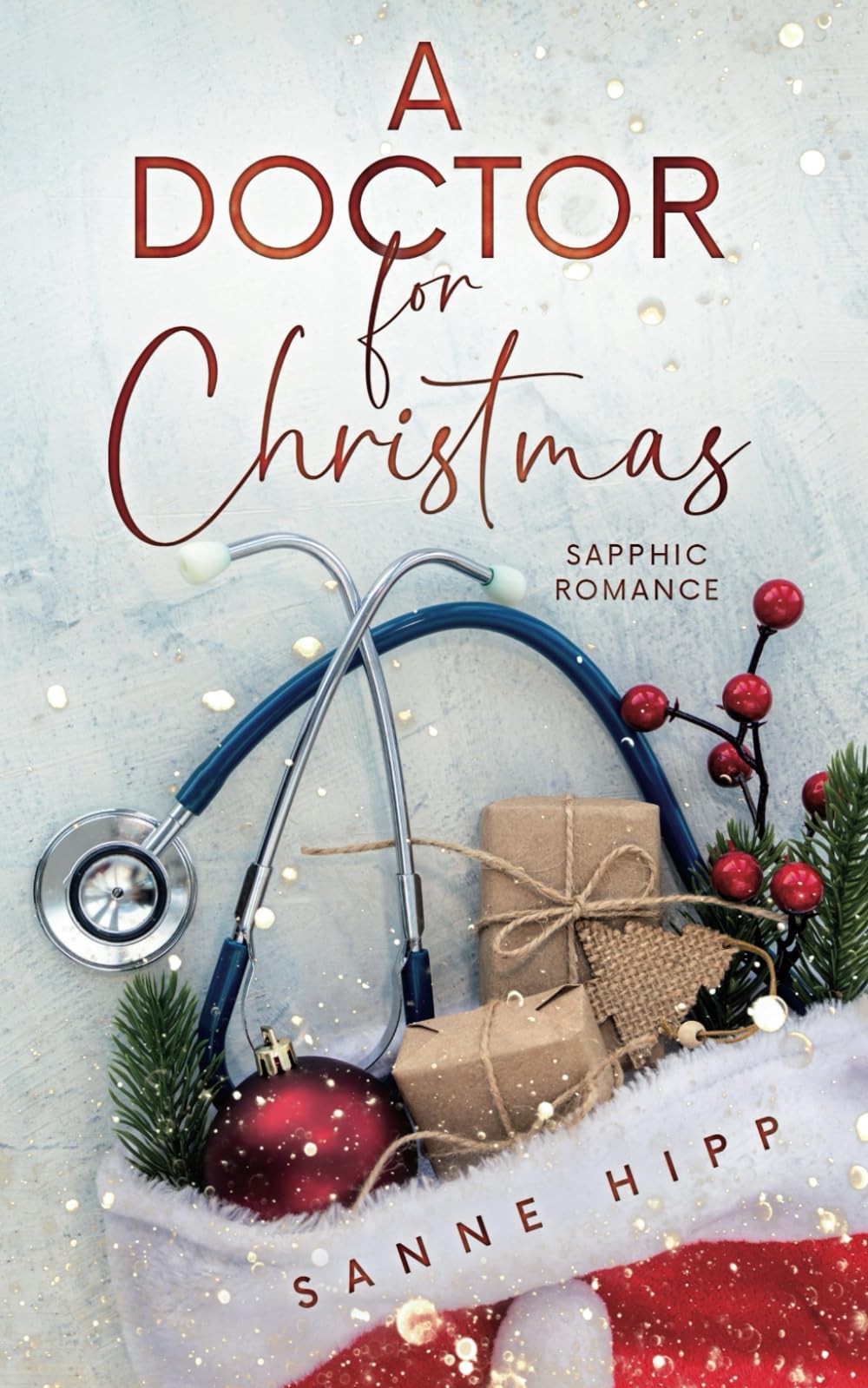 A Doctor for Christmas: Sapphic Romance book