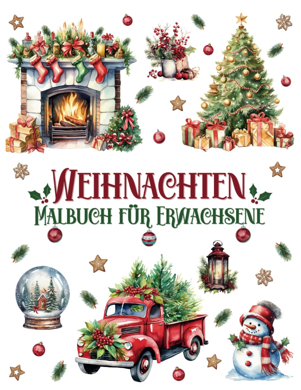 Weihnachten Malbuch für Erwachsene: Einzigartige Malvorlagen mit festlichen Winterlandschaften, Weihnachtsbäumen, niedlichen Tieren, Schnee- und ... für Entspannung, Kreativität und Stressabbau Lifestyle