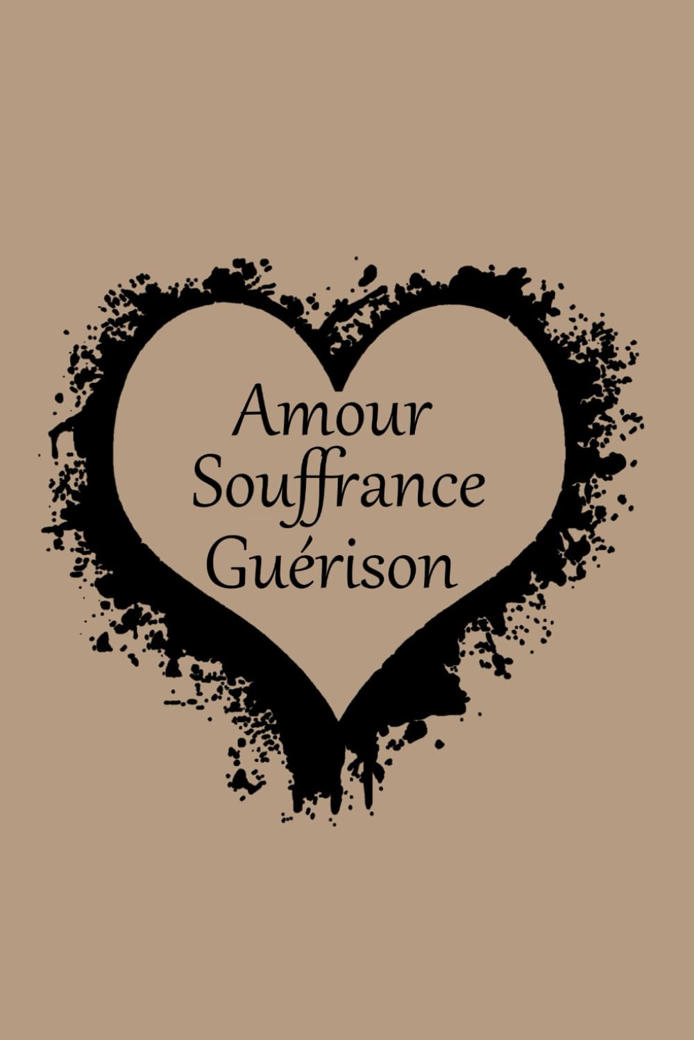 Amour Souffrance Guérison Partnership & Love