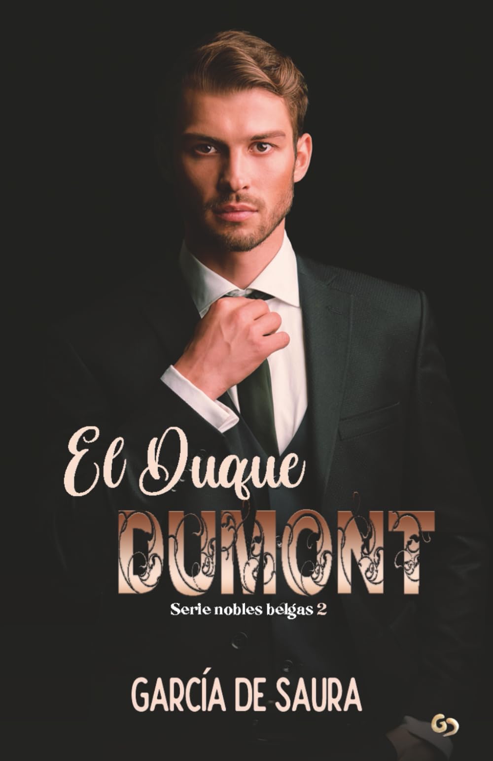 El Duque DUMONT (Nobles belgas, Band 2) Contemporary Romance