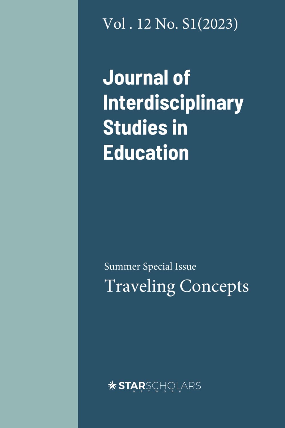 Vol. 12 No. S1 (2023) Journal of Interdisciplinary Studies in Education: Traveling Concepts Study Guides