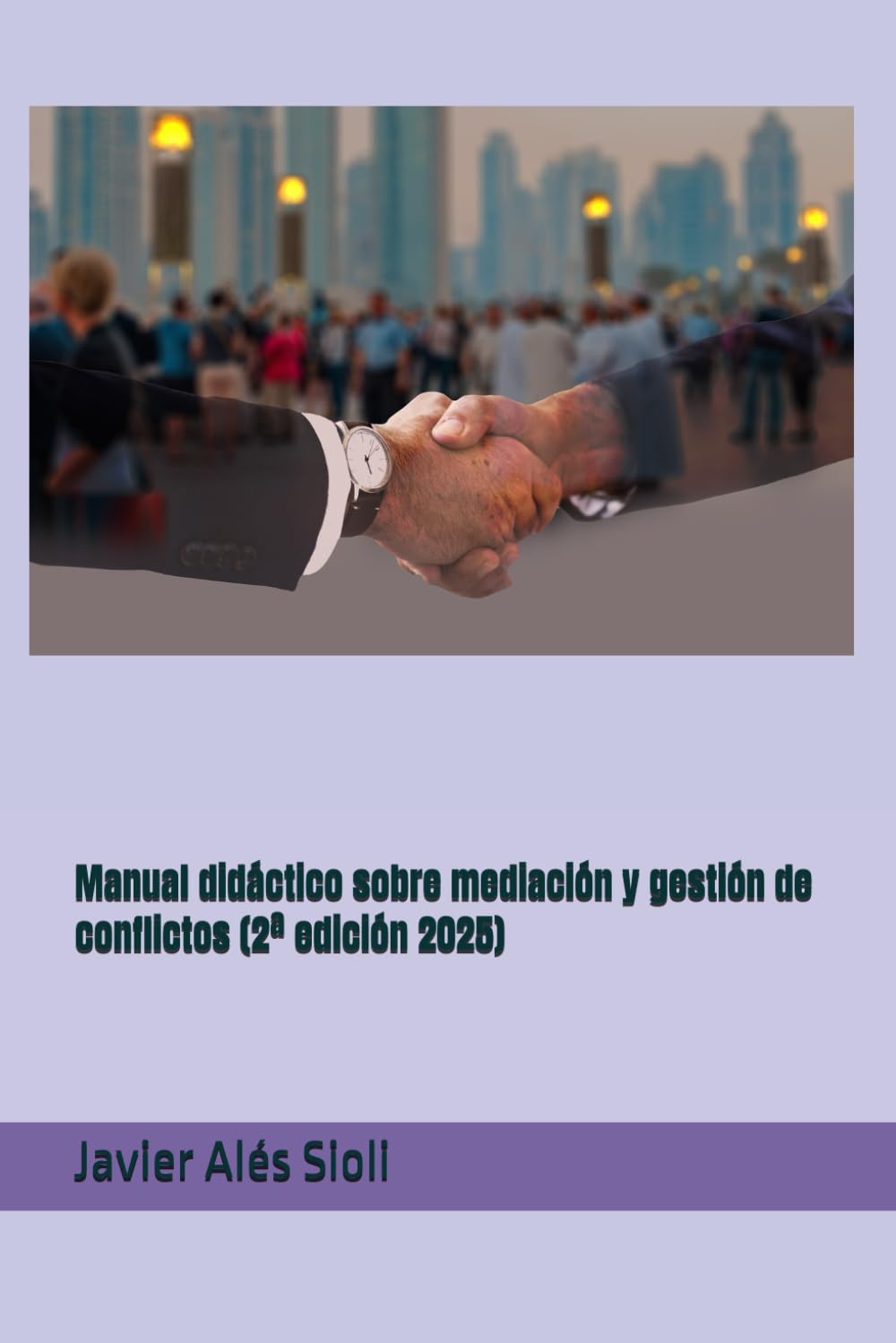 Manual didáctico sobre mediación y gestión de conflictos book