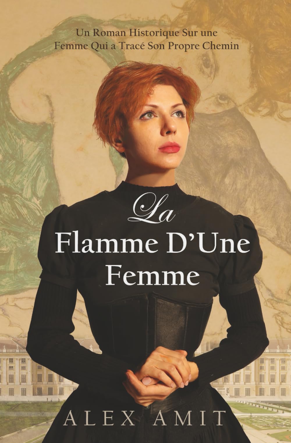 La Flamme D’Une Femme: Un Roman Historique Sur une Femme Qui a Tracé Son Propre Chemin (Femmes de courage et de guerre) Historical Fiction