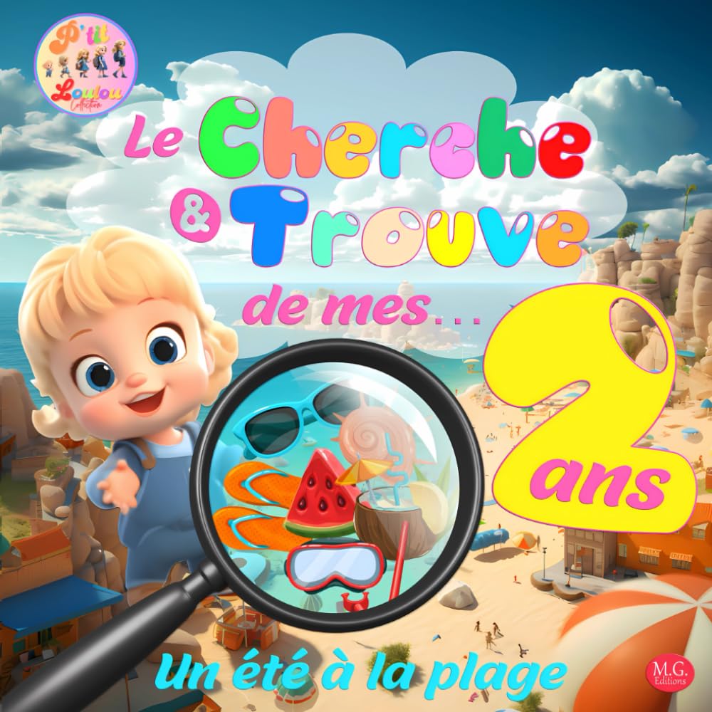 Le cherche et trouve de mes 2 ans: Un été à la plage | Livre jeux en couleur | Livre jeux développement enfant 2, 3 et 4 ans (P'tit Loulou Collection) Non-fiction