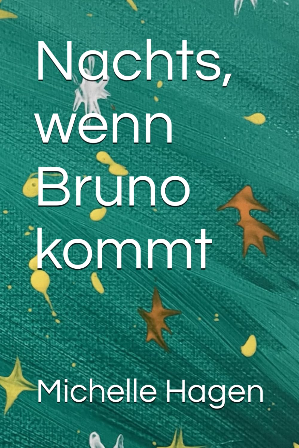 Nachts, wenn Bruno kommt book