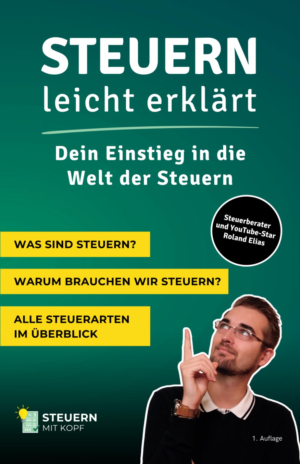 Steuern leicht erklärt: Dein Einstieg in die Welt der Steuern book