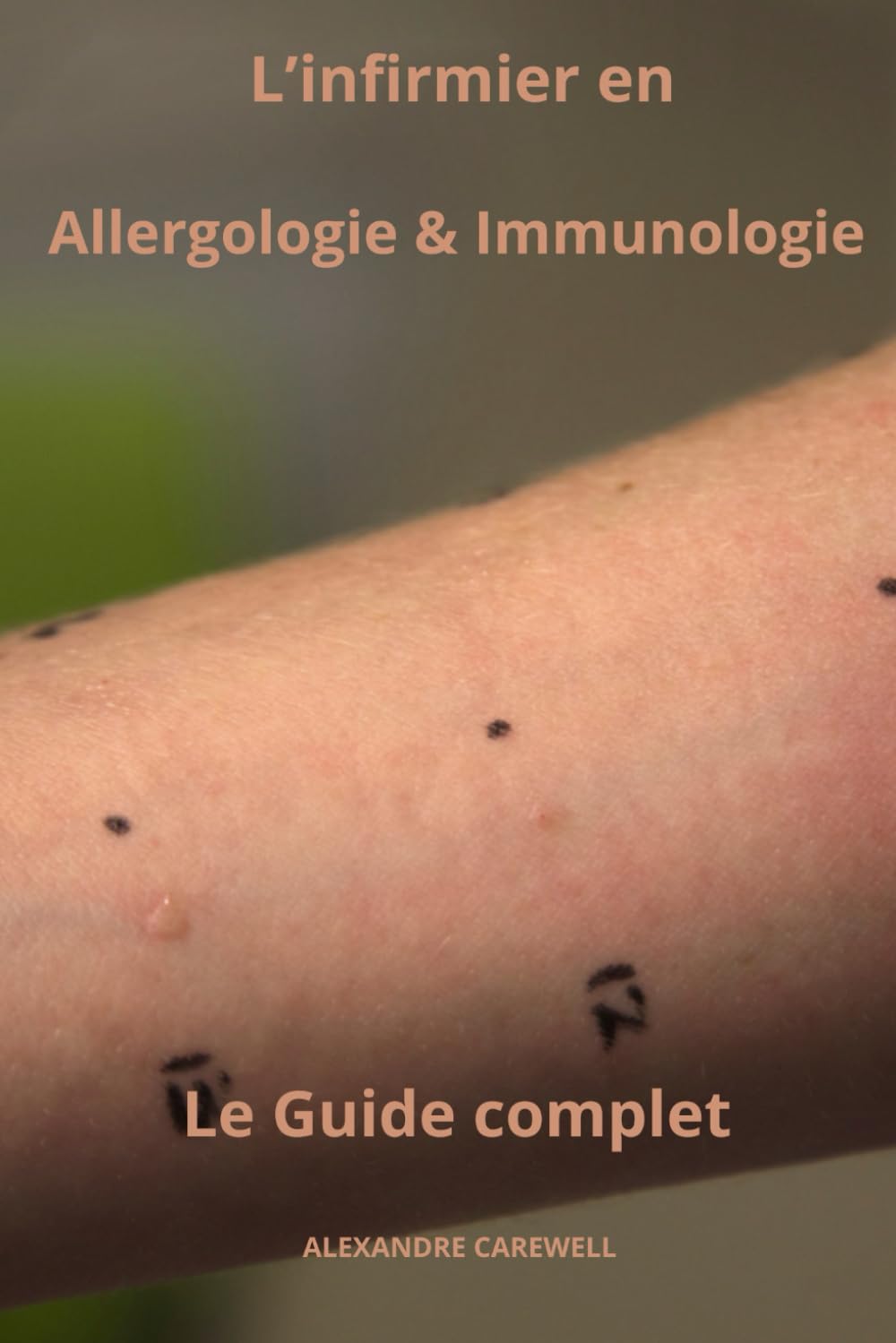 L’Infirmier en Allergologie et Immunologie Le Guide complet book