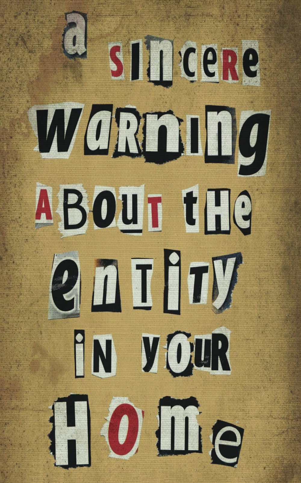 A Sincere Warning About The Entity In Your Home: the ground-breaking scary ghost story set in YOUR home Horror & Mystery