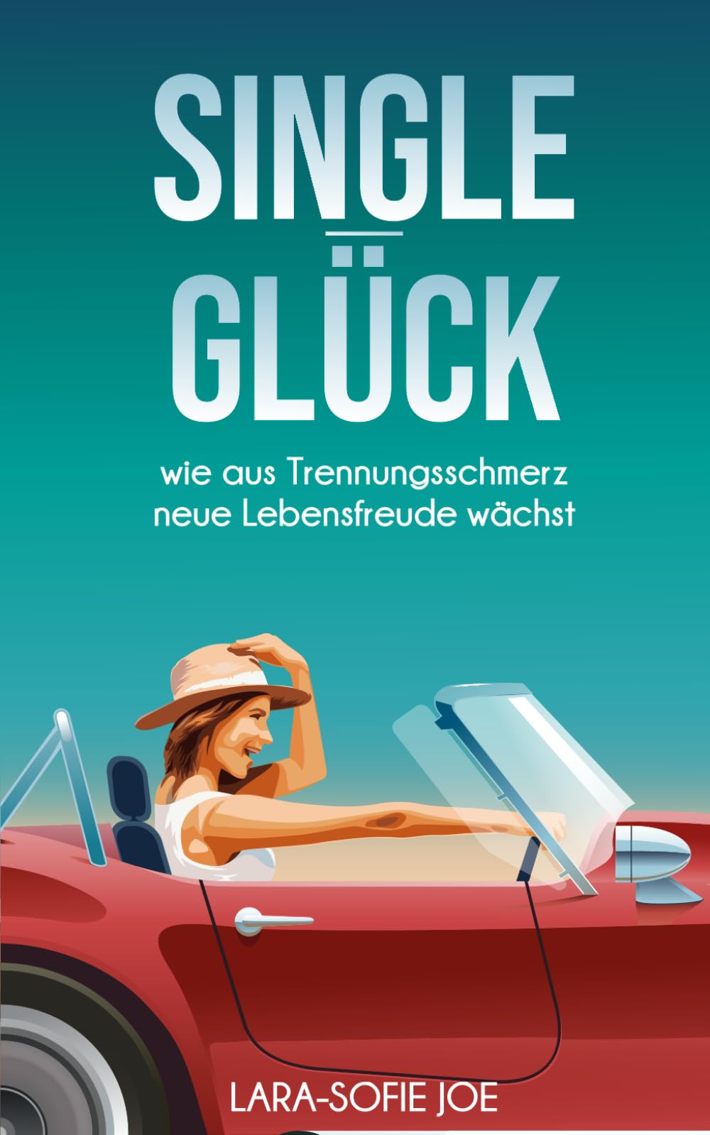 Single-Glück: wie aus Trennungsschmerz neue Lebensfreude wächst Partnership & Love
