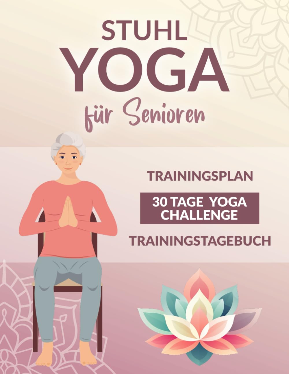 Stuhl-Yoga für Senioren: Gesund, schmerzfrei und fit im Alter – Mit sanften und einfachen Übungen zu mehr Wohlbefinden Lifestyle