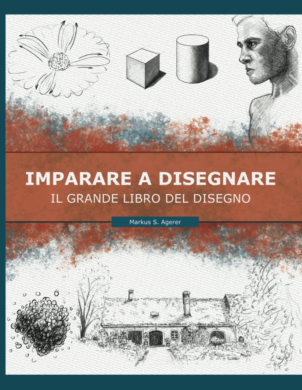 Imparare a disegnare: Il grande libro del disegno book