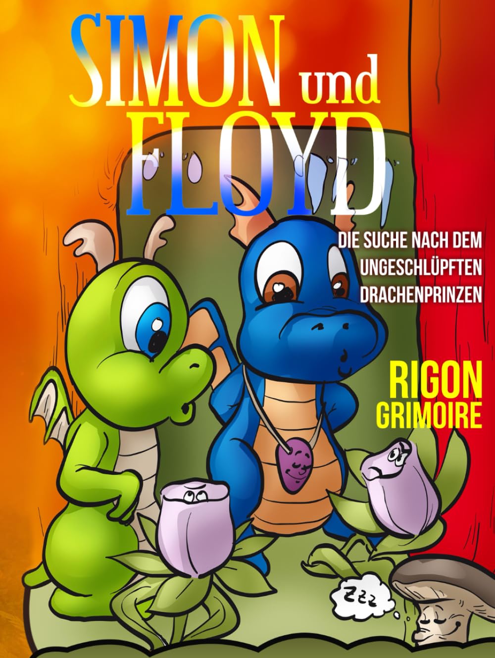 Simon und Floyd: Die Suche nach dem ungeschlüpften Drachenprinzen Novels & Short Stories