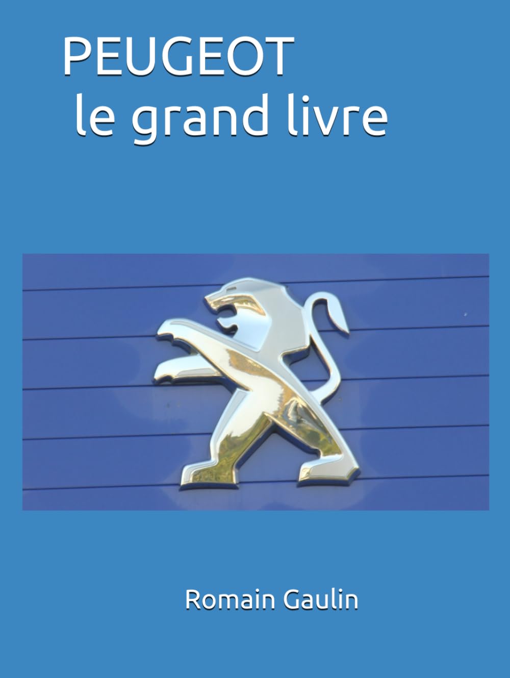 PEUGEOT le grand livre Leisure & Fun