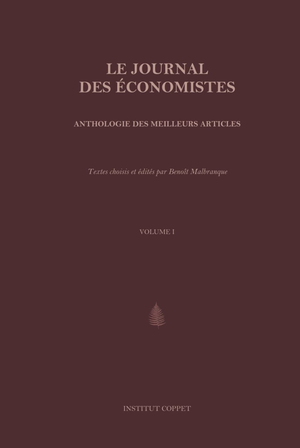 Le Journal des Économistes: Anthologie des meilleurs articles book