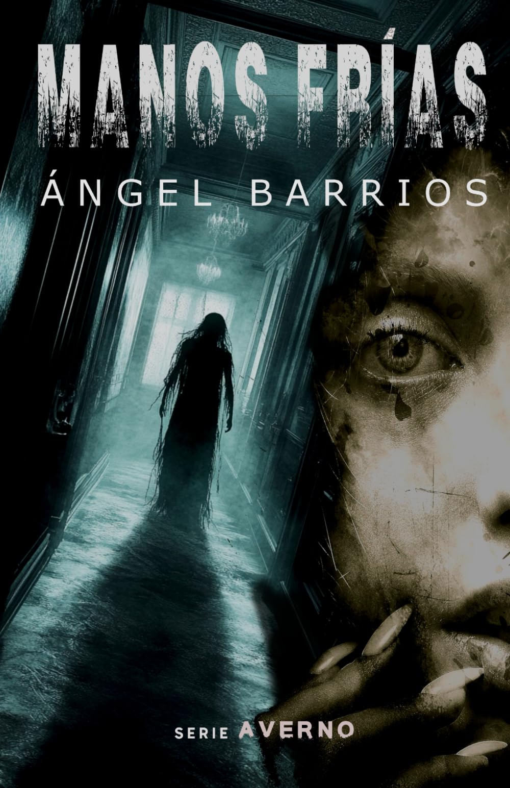 Manos frías: Una historia de terror, suspense y misterio. book