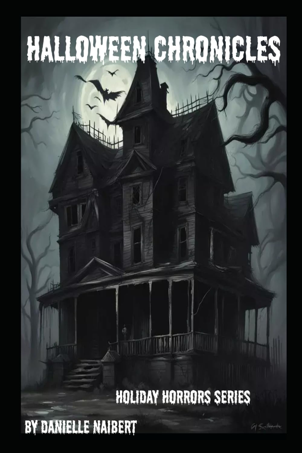 Halloween Chronicles: A Holiday Horror Book (The Holiday Horrors) Contemporary literature