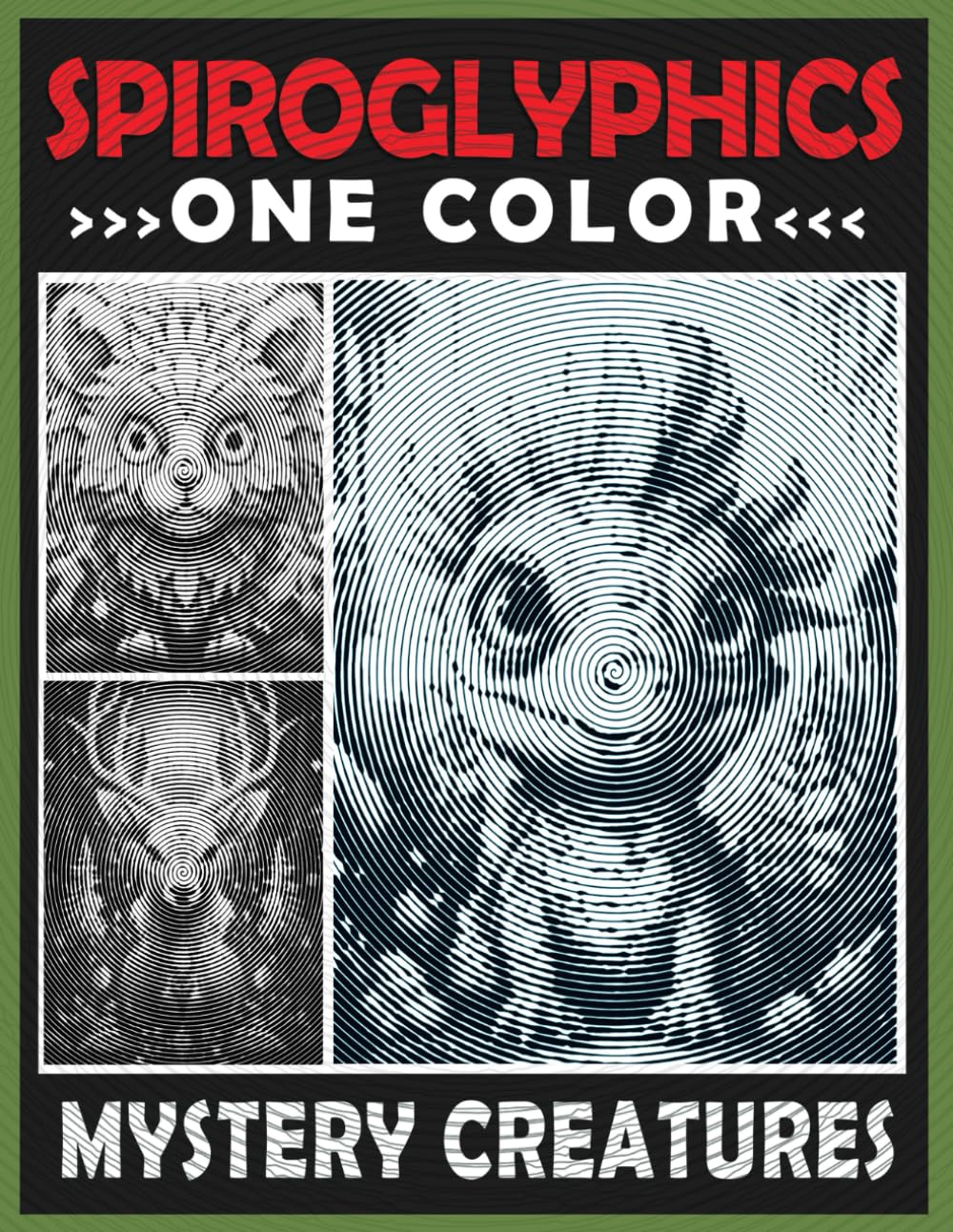 Spiroglyphics One Color Mystery Creatures: Spiral Coloring Book for Adults, Hidden Pictures for Relaxation & Stress Relief (Spiroglyphics Dots Lines Spirals) Film, Art & Culture