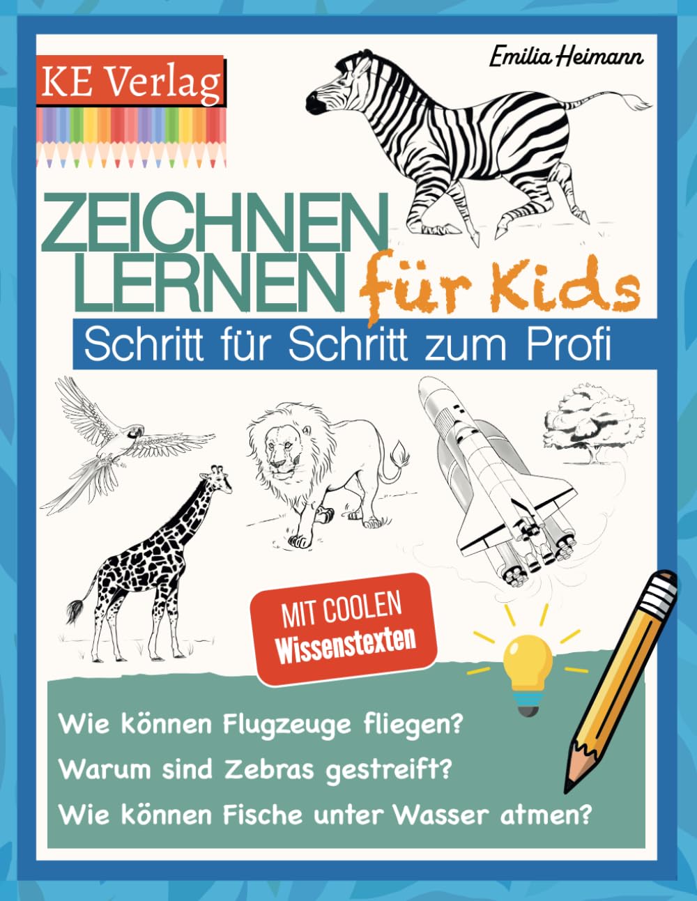 Zeichnen lernen für Kids: Das große Zeichenbuch mit Schritt-für-Schritt Anleitungen und spannenden Wissenstexten für kreative Abenteuer Computer Science