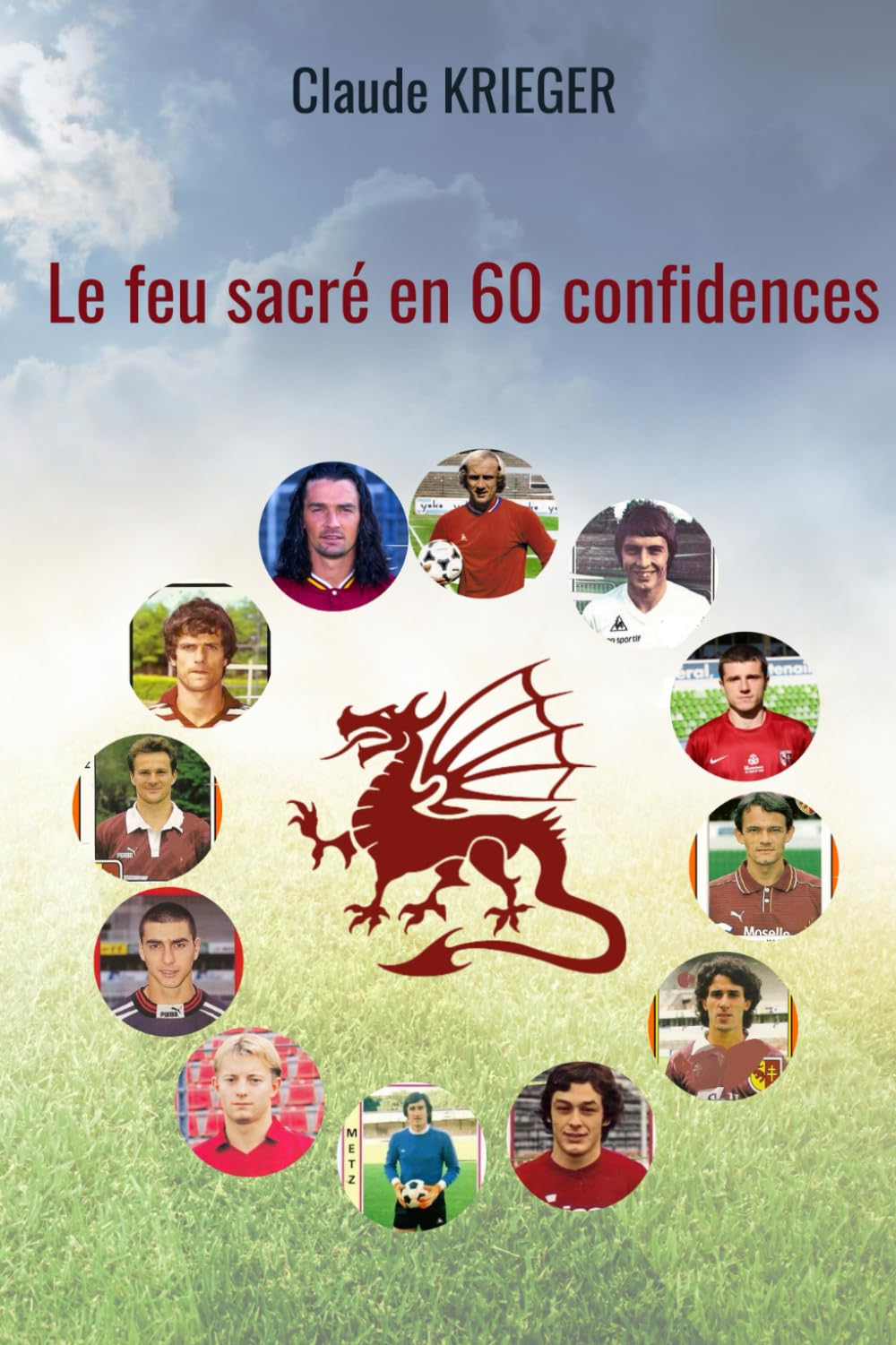 Product Image: Le feu sacré en 60 confidences