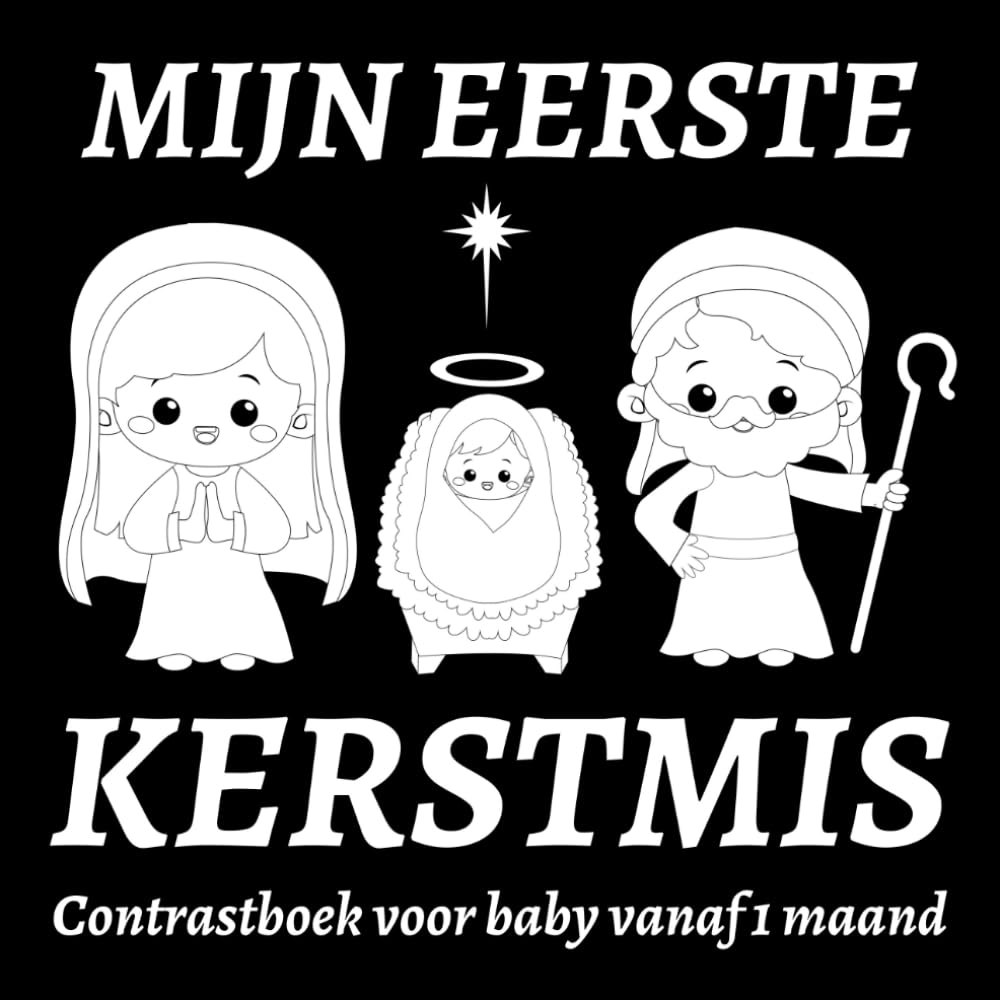 Mijn Eerste Kerstmis Contrastboek voor baby vanaf 1 maand: Eenvoudige Zwarte en Witte Afbeeldingen voor Pasgeborenen Non-fiction
