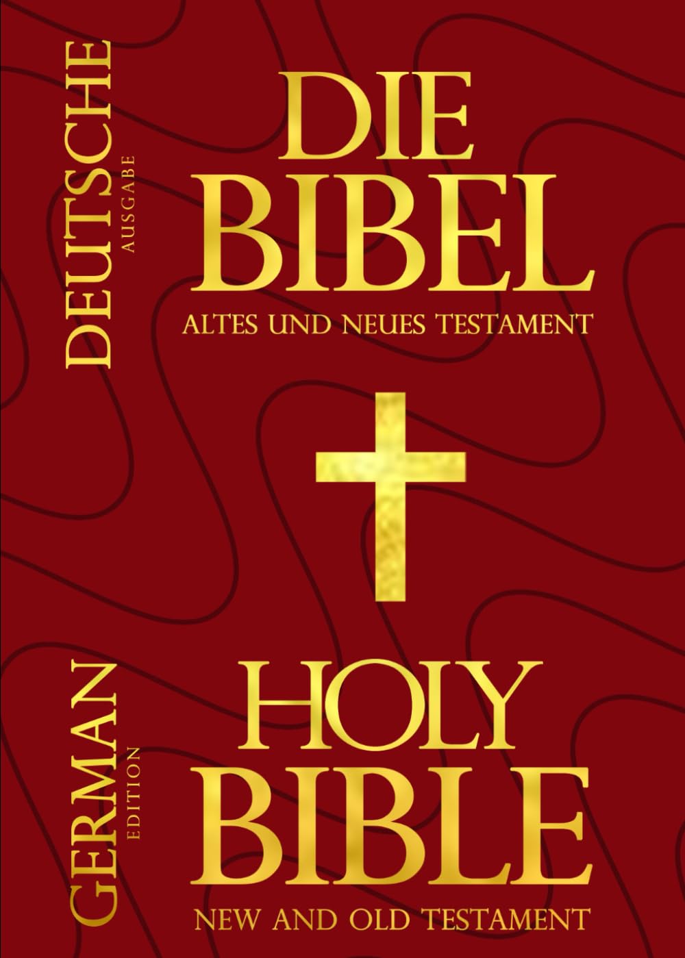 Die Bibel Die Heilige Katholische Bibel Altes und Neues Testament: (Die) Heilige Schrift Der Tag des Herrn: ... der Liebe Gottes und der Botschaft der Bibel / Lutherbibel katholisch Religion & Esotericism