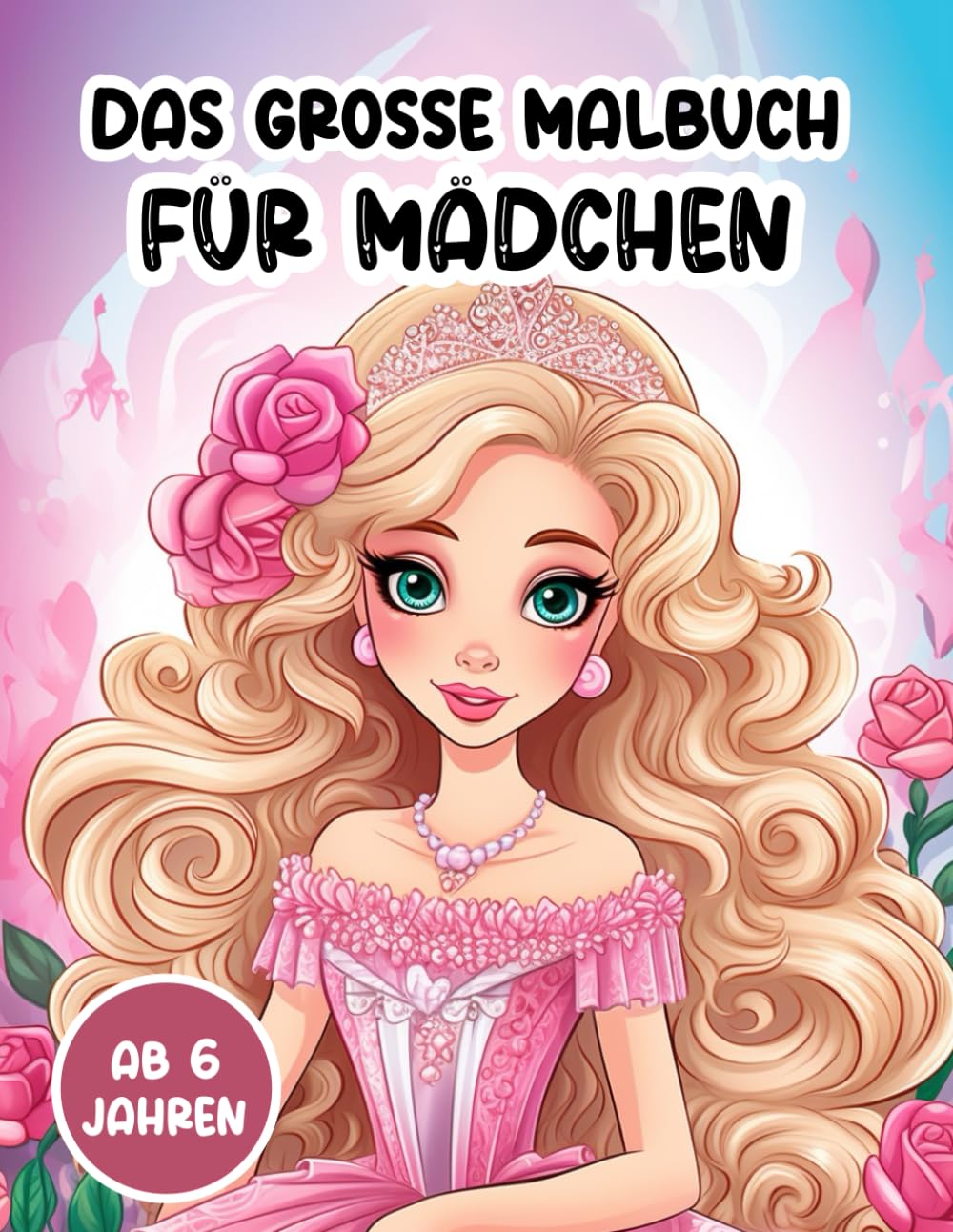 Das große XXL Malbuch für Mädchen ab 6 Jahren | 100+ verschiedene Motive | Tolle Geschenk-Idee für kreative Mädchen: Stundenlanger Malspaß mit ... sportlichen Skater-Girls und coolen Mädchen Non-fiction