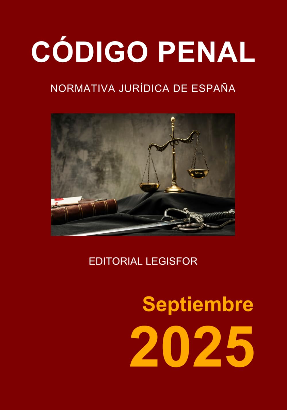 Código Penal. Normativa jurídica de España book