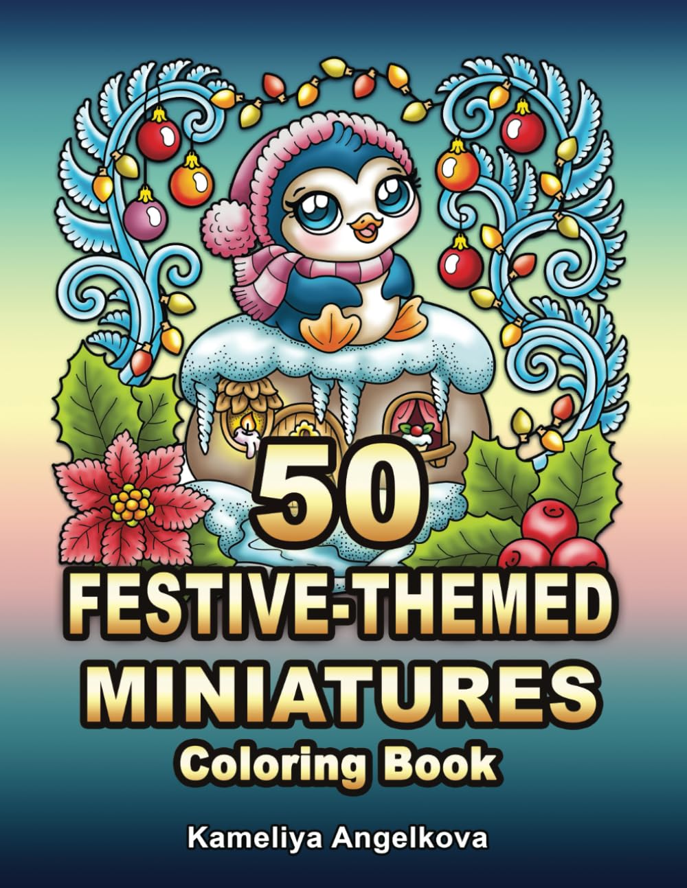 50 Festive-Themed Miniatures Coloring Book Hobbies & Crafts