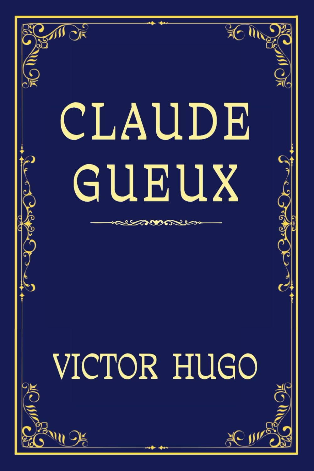 CLAUDE GUEUX: Une Histoire de Courage et d'Espoir Poetry