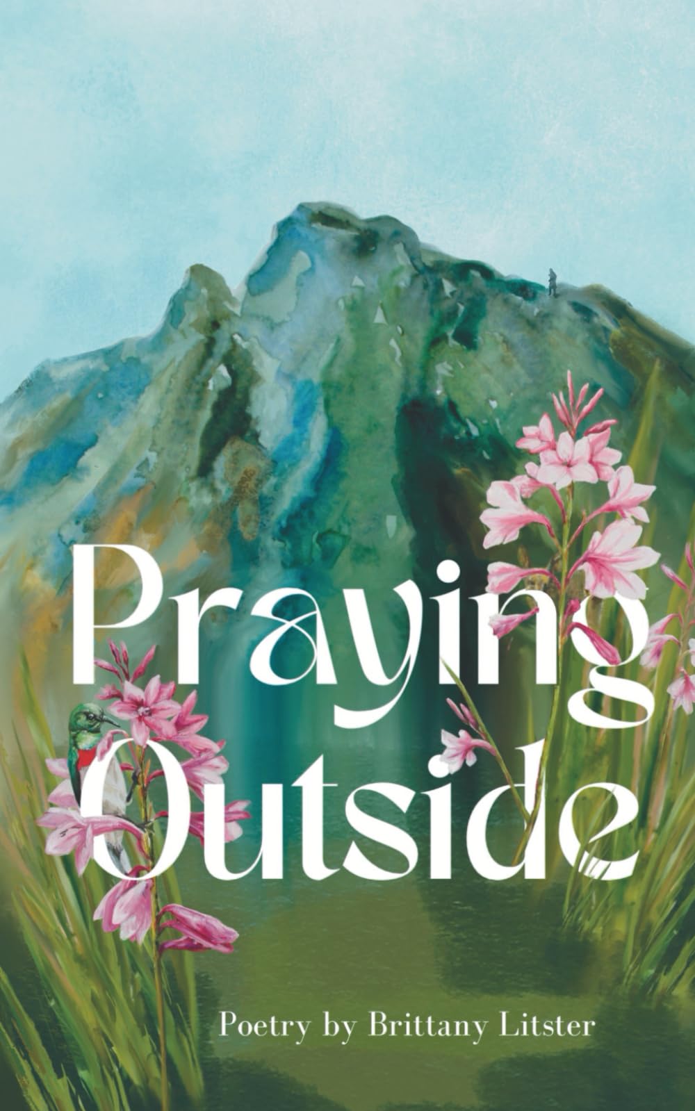 Praying Outside Poetry