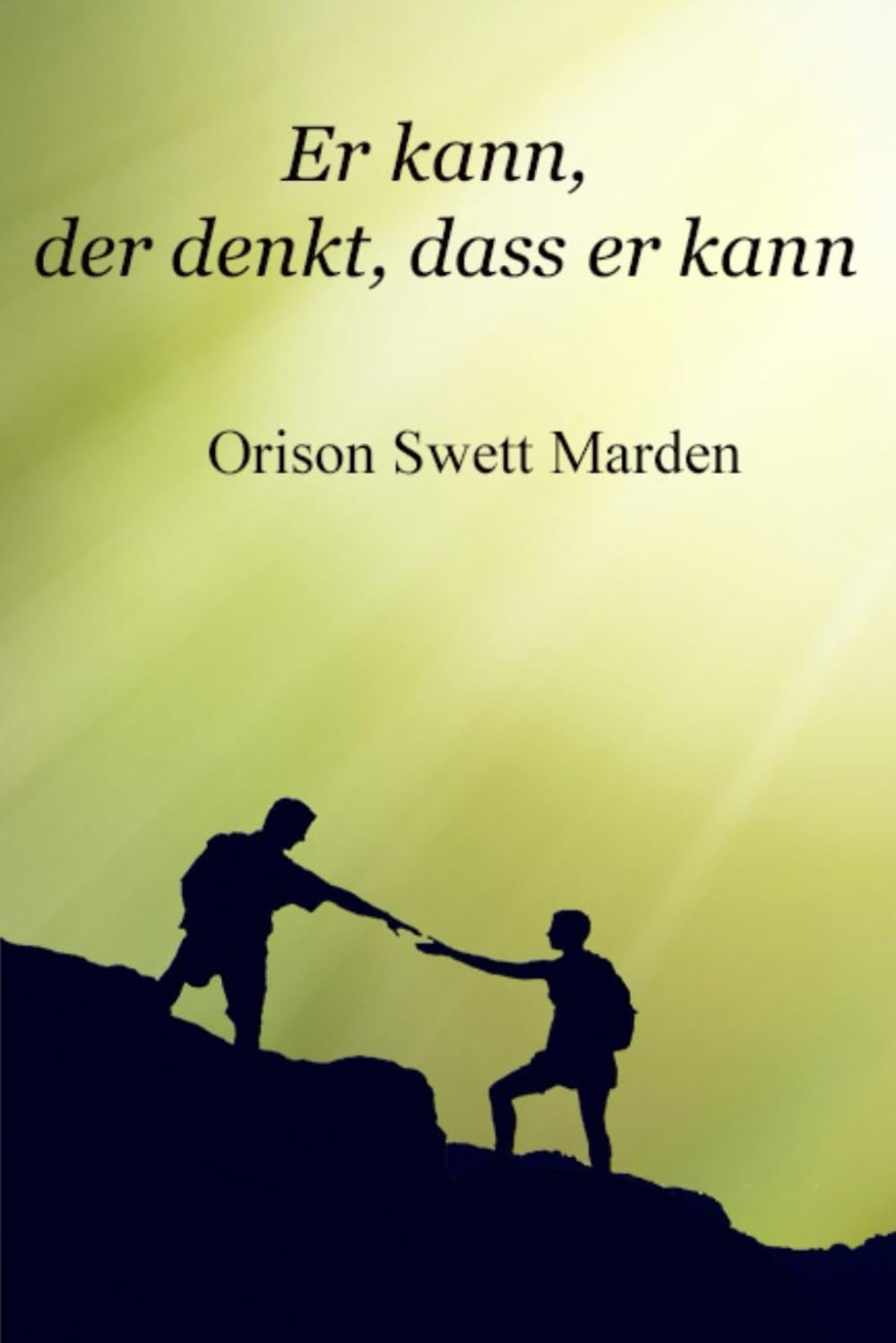Er kann, der denkt, dass er kann Business, Finance & Career