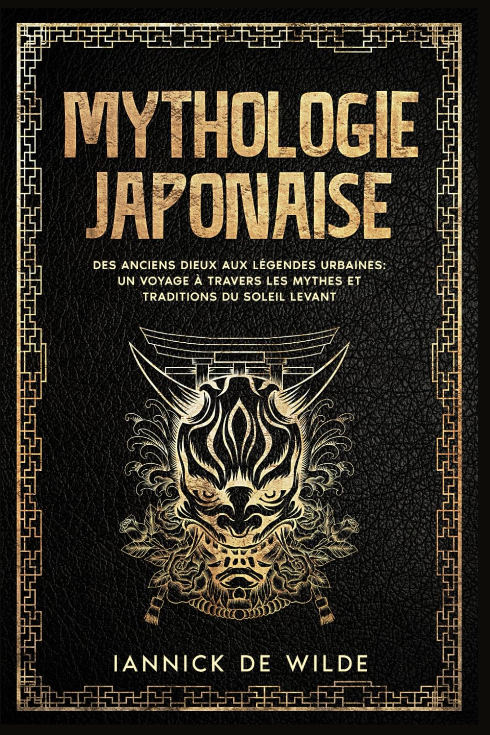 Mythologie Japonaise: Des Dieux antiques aux légendes urbaines : un voyage à travers les mythes et traditions du Soleil Levant. Social Sciences