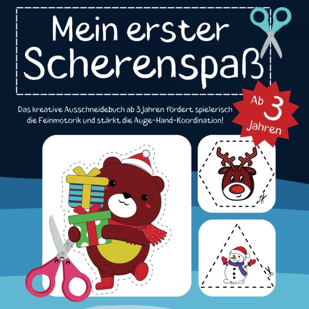 Mein erster Scherenspaß – Das kreative Ausschneidebuch ab 3 Jahren fördert spielerisch die Feinmotorik und stärkt die Auge-Hand-Koordination! Parents & Children